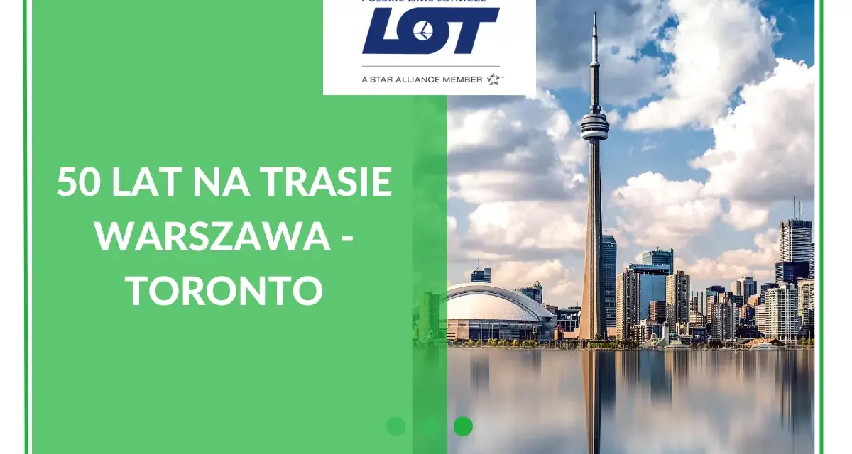 Ile trwa lot z Warszawy do Toronto? Odkryj czas podróży i więcej