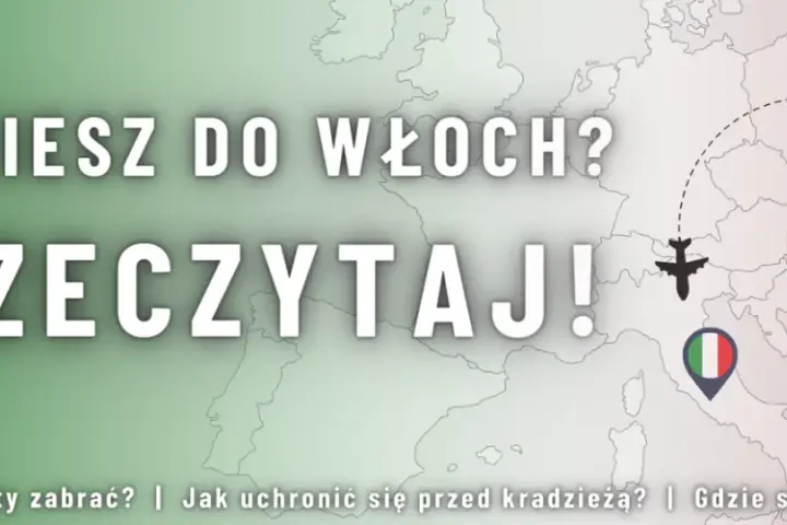 Czy do Włoch potrzebny jest paszport? Oto, co musisz wiedzieć